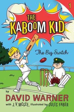 The Big Switch (The Kaboom Kid #1)